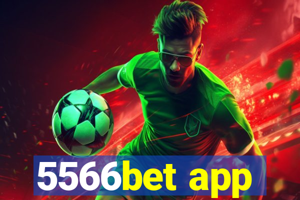 5566bet app